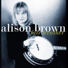 Brown Alison - Fair Weather