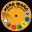 Ward Herb/Bob Brady & The Con Chord - Honest To Goddess