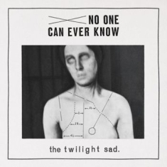 Twilight Sad - No One Can Ever Know (Col.Lp Reissu