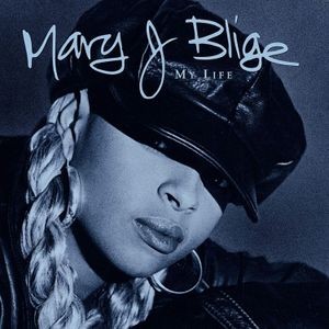 Mary J. Blige - My Life (2Cd)