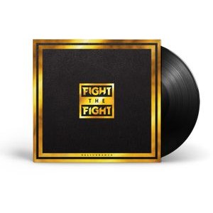 Fight The Fight - Deliverance (Vinyl)