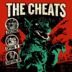 Cheats The - Cussin, Crying 'N' Carrying On (Vin