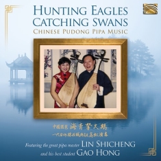 Lin Shicheng Gao Hong - Hunting Eagles Catching Swans - Chi