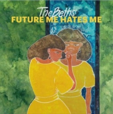 Beths - Future Hate Me (Splatter Vinyl)