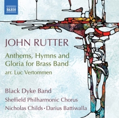 John Rutter - Anthems, Hymns, & Gloria For Brass