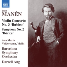 Manen Joan - Violin Concerto No. 3 (Ibérico) Sy