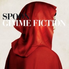 Spoon - Gimme Fiction (Re-Issue)