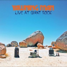 Yawning Man - Live At Giant Rock