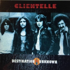 Clientelle - Destination Unknown