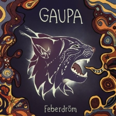 GAUPA - Feberdröm