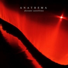 Anathema - Distant Satellites