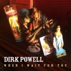 Powell Dirk - When I Wait For You