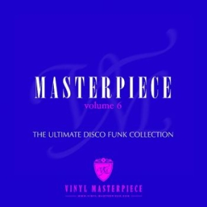 Various Artists - Masterpiece: The Ultimate Disco Fun