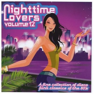 Various Artists - Nighttime Lovers, Vol. 12