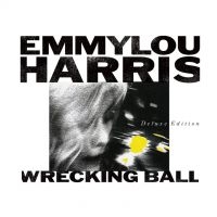 Emmylou Harris - Wrecking Ball (Vinyl)