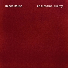 Beach House - Depression Cherry