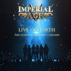 Imperial Age - Live On Earth - The Online Lockdown