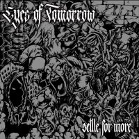 Eyes Of Tomorrow - Settle For More