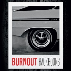 Backboons - Burnout (Red Vinyl)