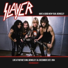 Slayer - Live At Ruthie's Inn, Dec.31, 1984
