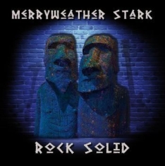 Merryweather Stark - Rock Solid