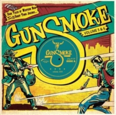 Various Artists - Gunsmoke 05 + 06