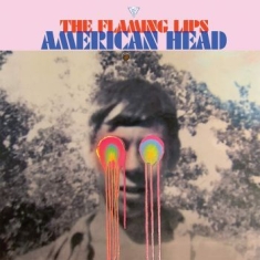 Flaming Lips - American Head