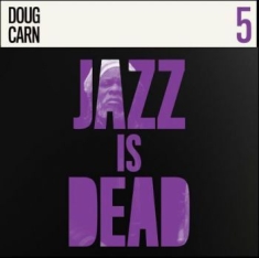 CARN DOUG - Jazz Is Dead 005