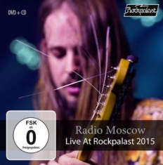 Radio Moscow - Live At Rockpalast 2015 (2Cd+Dvd)