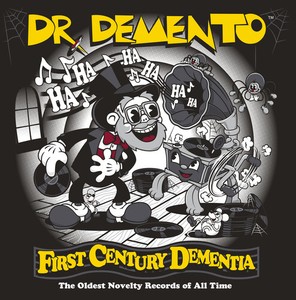 Dr. Demento - First Century Dementia