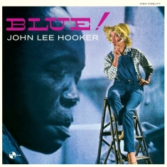 John Lee Hooker - Blue!
