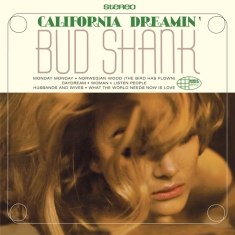 Shank Bud & Baker Chet - California Dreamin