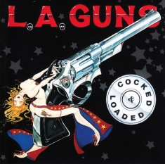 L.A. Guns - Cocked & Loaded