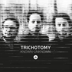 Trichotomy - Known-Unknown