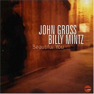 Gross John/Billy Mintz - Beautiful You