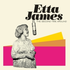 Etta James - The Second Time Around
