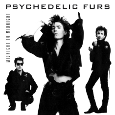 Psychedelic Furs - Midnight To Midnight