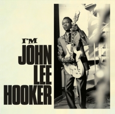 John Lee Hooker - I'm John Lee Hooker/ Travelin'