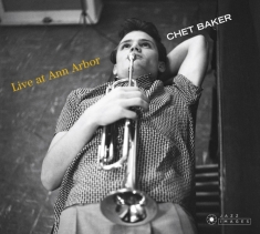 Baker Chet - Live At Ann Arbor