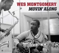 Montgomery Wes - Movin' Along-Digi/Remast-
