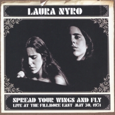 Laura Nyro - Spread Your Wings And Fly