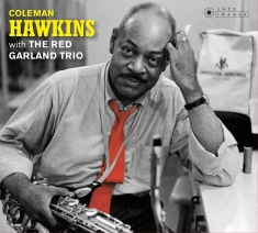Hawkins Coleman - With  The Red Garland Trio/At Ease With 