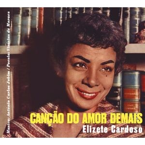 Cardoso Elizete - Cancao Do Amor Demais
