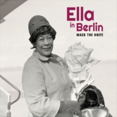 Ella Fitzgerald - Mack The Knife - Ella In Berlin