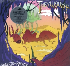 Insects Vs. Robots - Theyllkillya