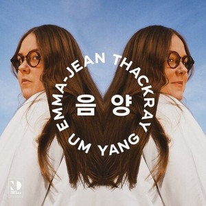 Thackray Emma-Jean - Um Yang -Mlp-