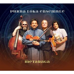 Purna Loka Ensemble - Metaraga