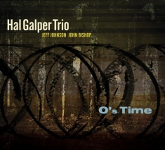 Galper Hal -Trio- - O's Time