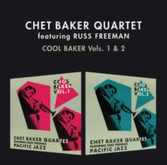 Chet Baker Quartet - Cool Baker Vol. 1 & 2