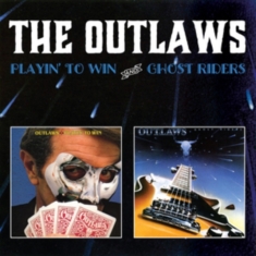 Outlaws - Playin' To Win/Ghost Riders